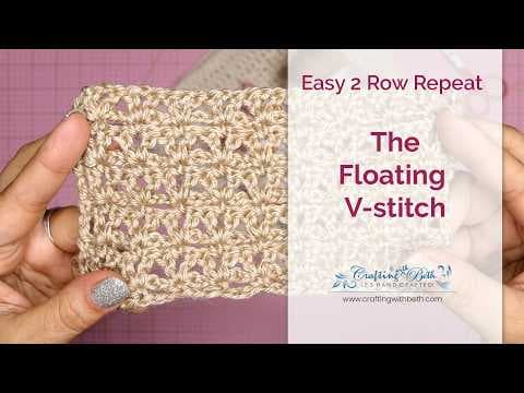 Floating V-stitch crochet tutorial | Easy elegant stitch pattern for blankets, shawls & scarves